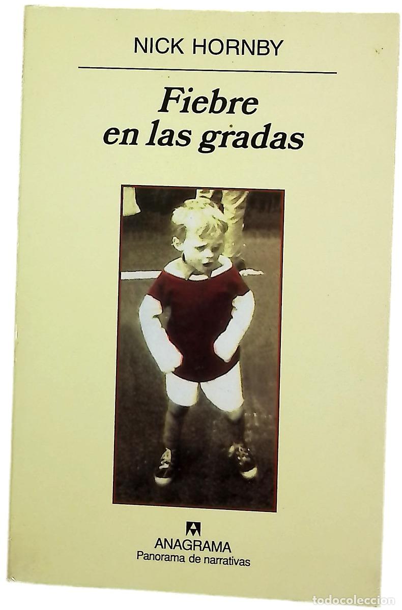 B&uuml;cher: Fiebre en las gradas - Hornby, Nick