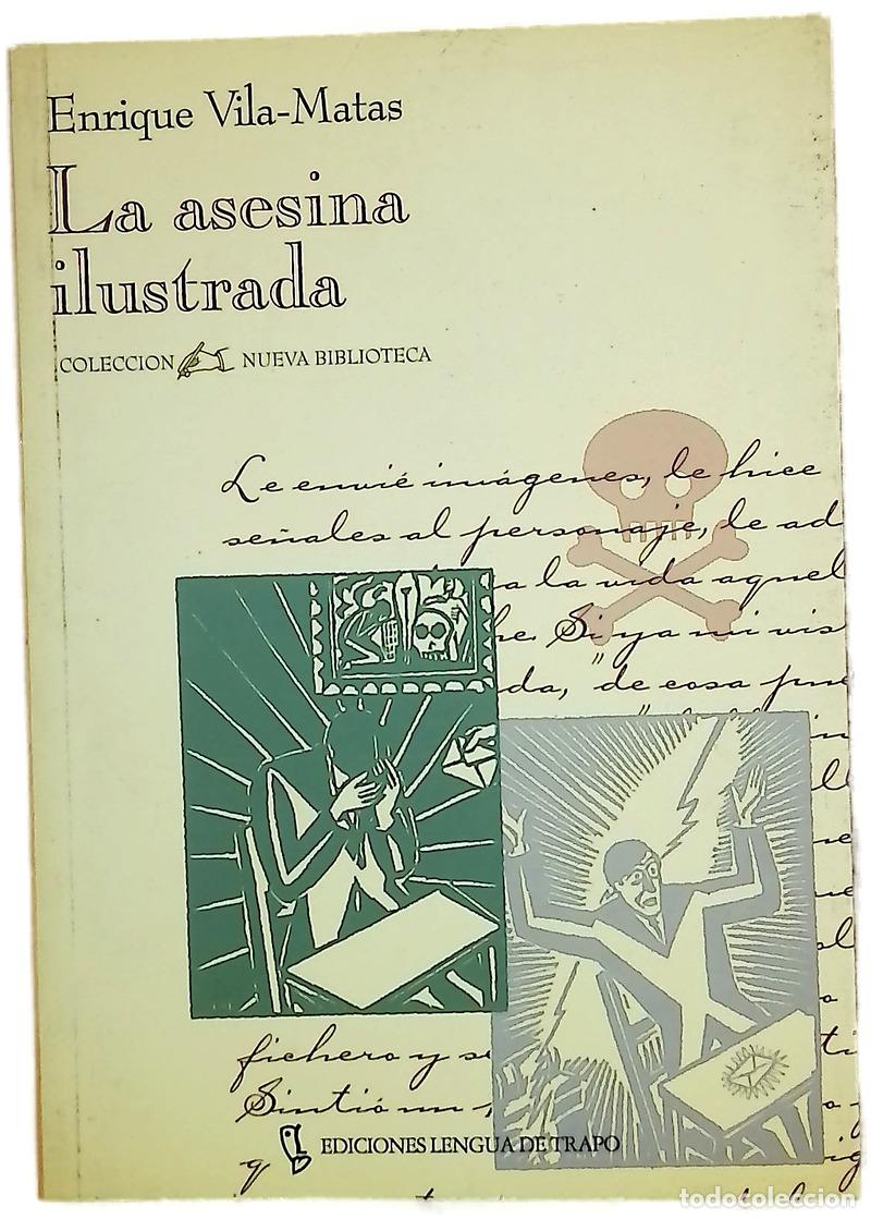 B&uuml;cher: La asesina ilustrada - Vila-Matas, Enrique