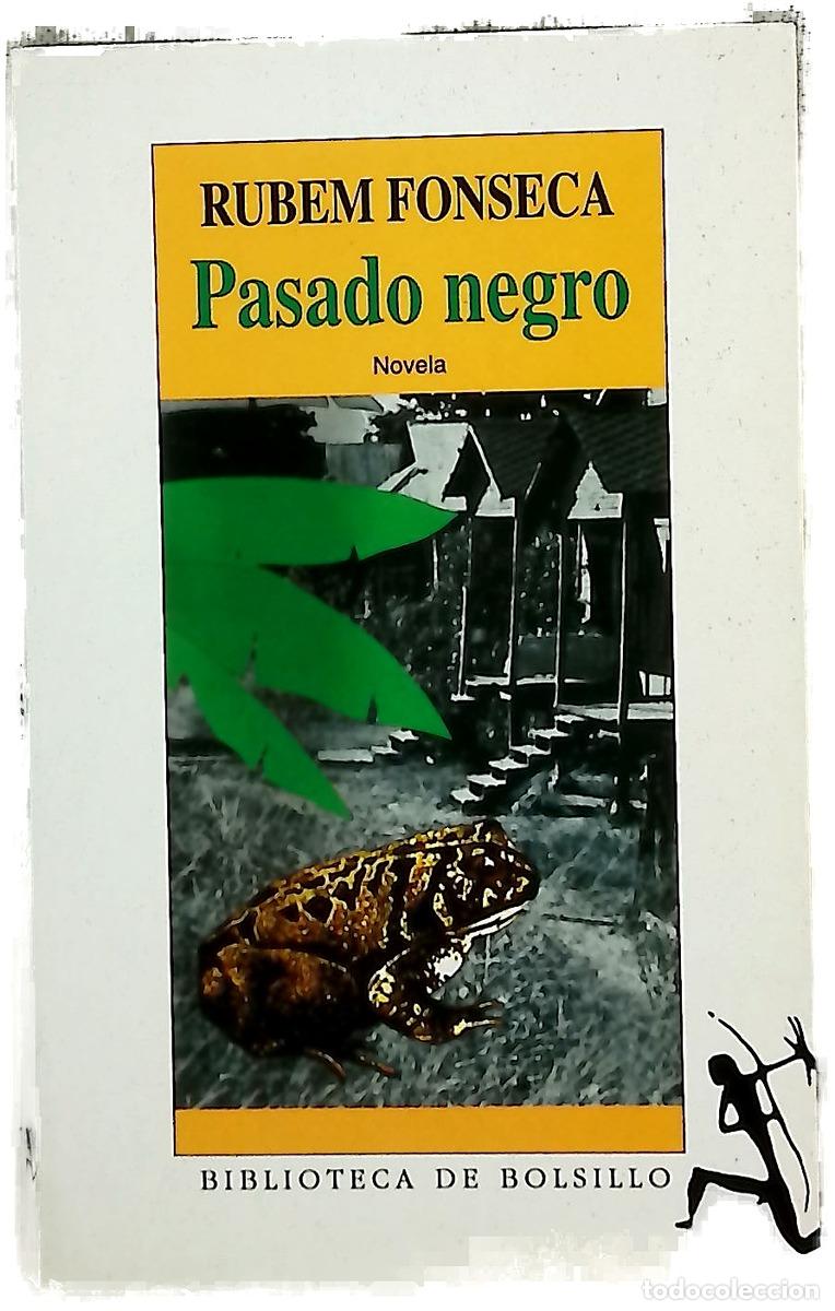 B&uuml;cher: Pasado negro - Fonseca, Rubem