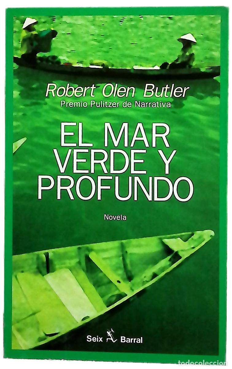 Libros: El mar verde y profundo - Butler, Robert Olen