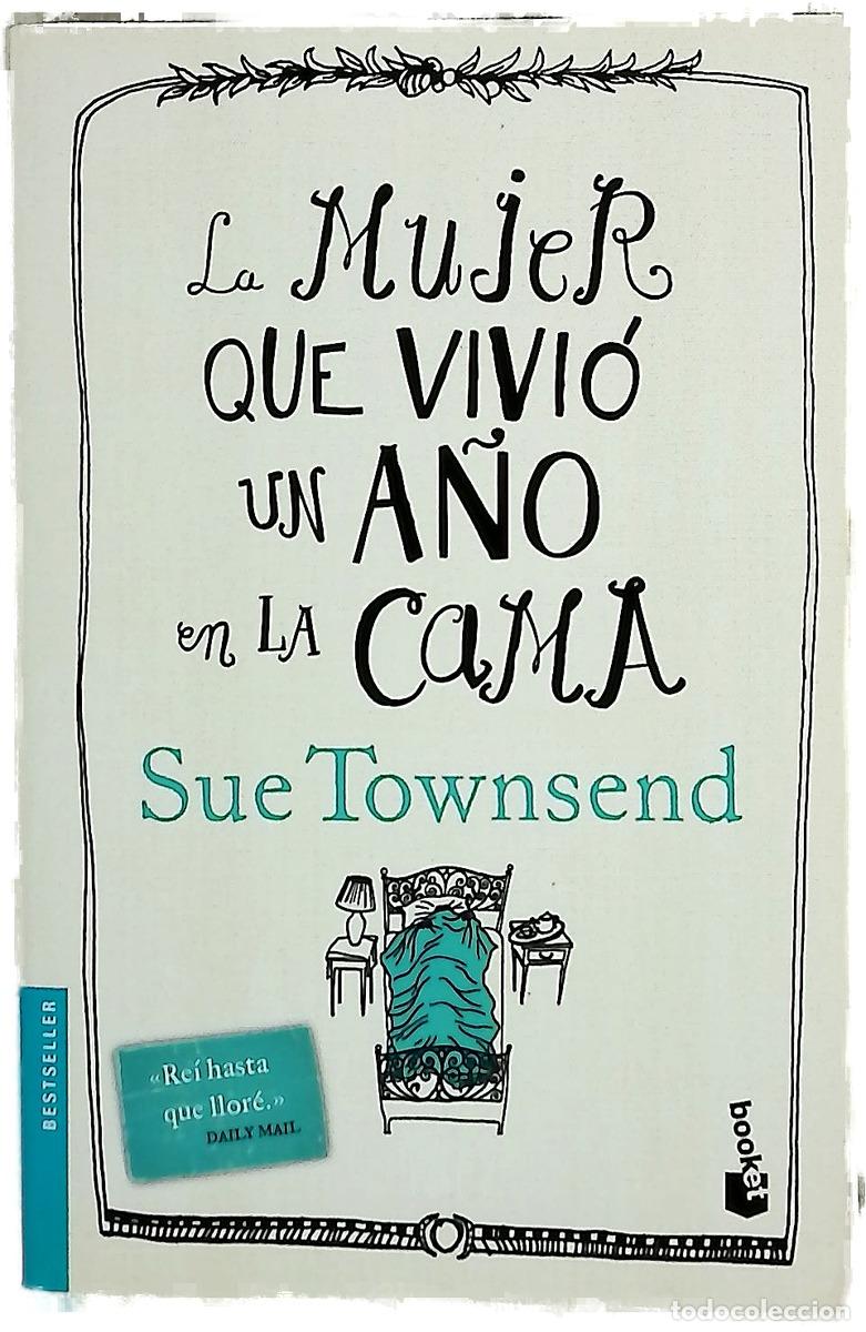 Libros: La mujer que vivi&oacute; un a&ntilde;o en la cama