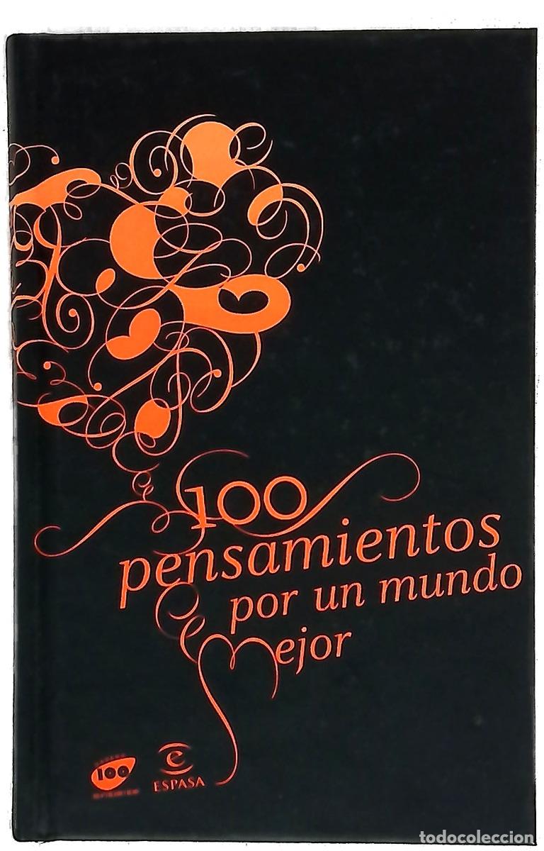 B&uuml;cher: 100 pensamientos por un mundo mejor