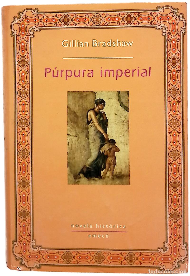 B&uuml;cher: P&uacute;rpura imperial - Bradshaw, Gillian