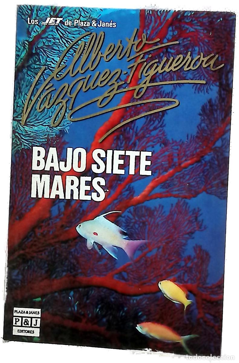 B&uuml;cher: Bajo siete mares - V&aacute;zquez-Figueroa, Alberto