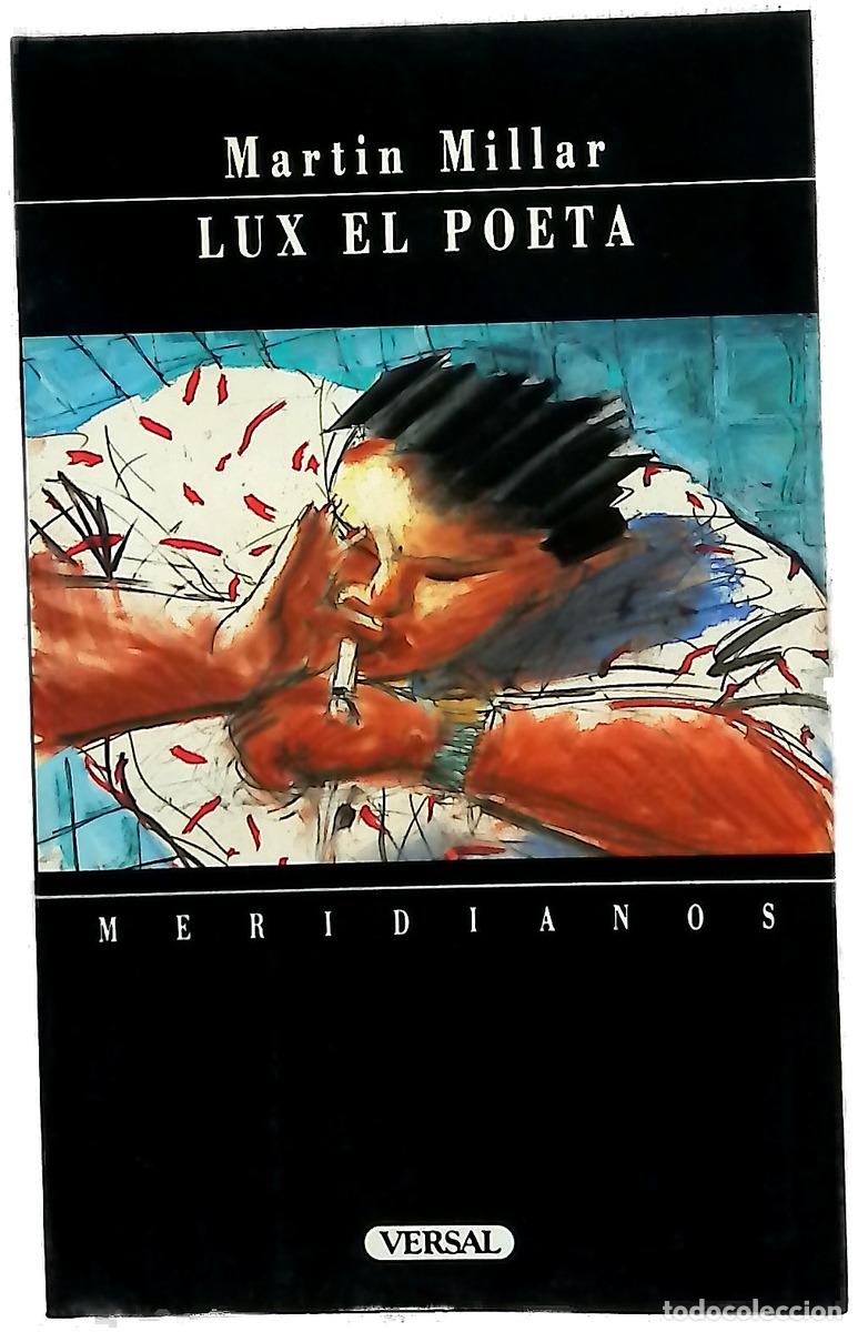 Libros: Lux el poeta - Millar, Martin; Antol&iacute;n Rato, Mariano