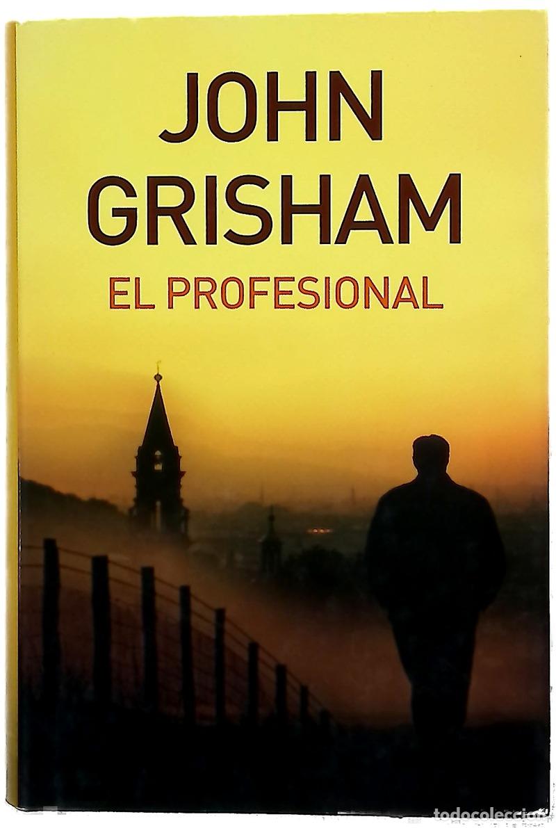 Libros: El profesional - Grisham, John