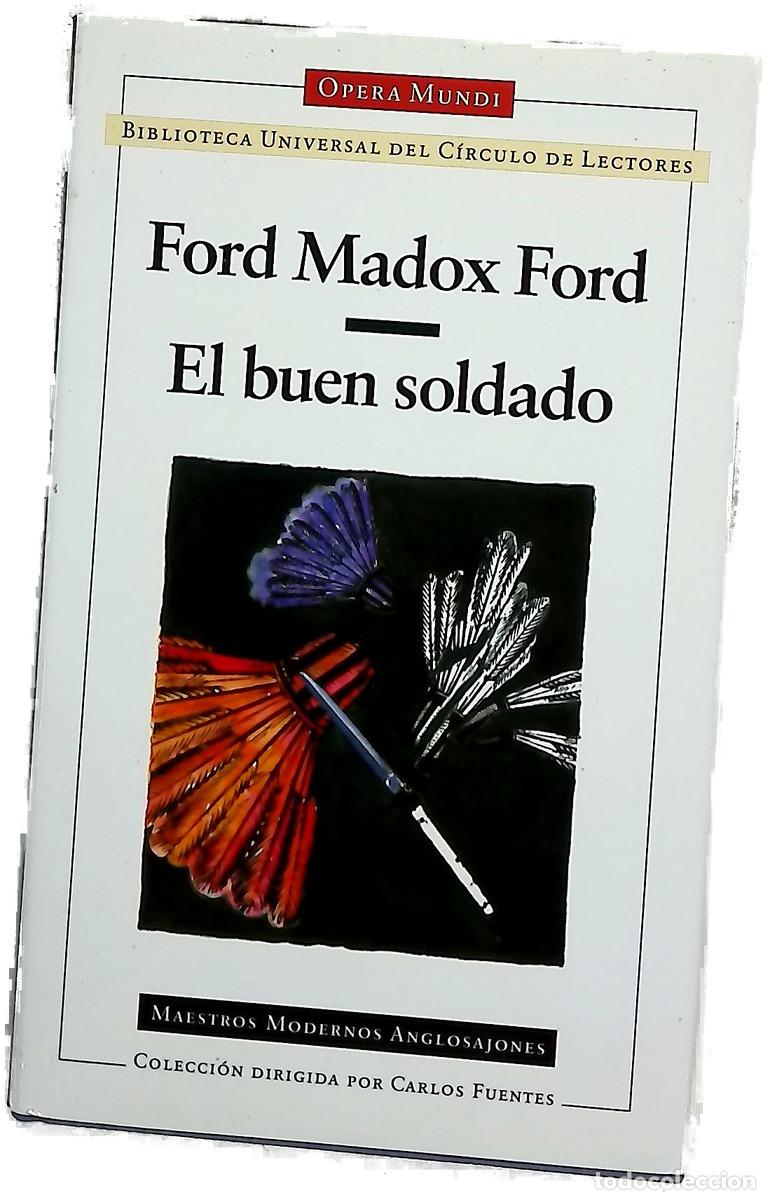 Libros: El buen soldado - Ford, Ford Madox