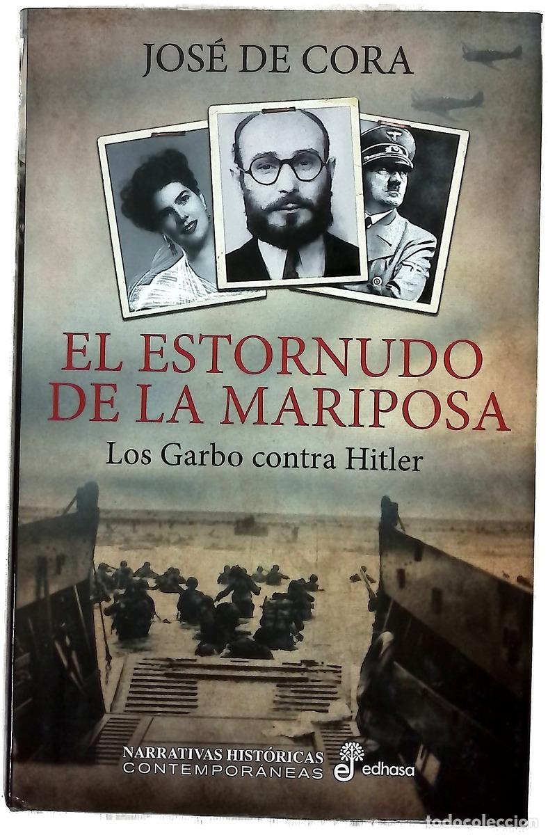 Libros: El estornudo de la mariposa : los Garbo contra Hitler