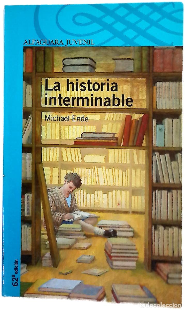 Libros: La historia interminable - Ende, Michael; Quadflieg, Roswitha