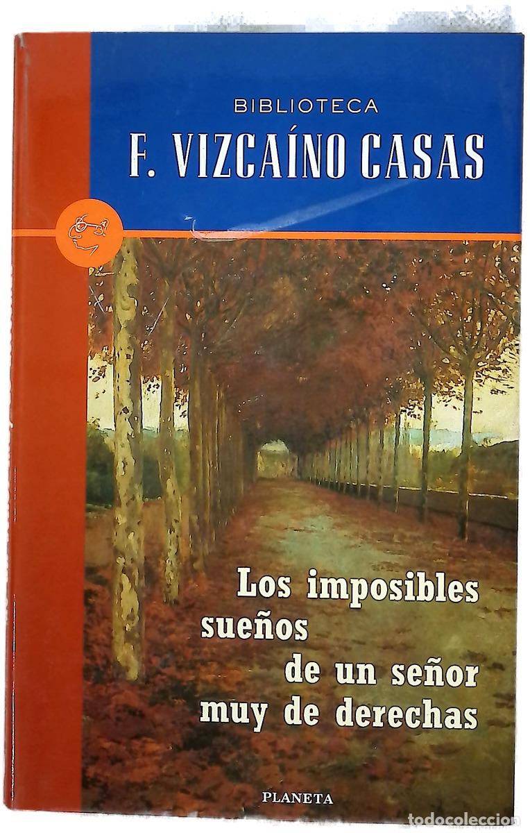 Livros em segunda m&atilde;o: Los imposibles sue&ntilde;os de un se&ntilde;or muy de derechas