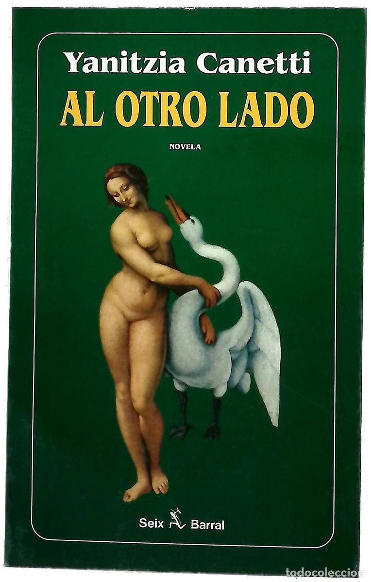 Livros em segunda m&atilde;o: Al otro lado - Canetti, Yanitzia