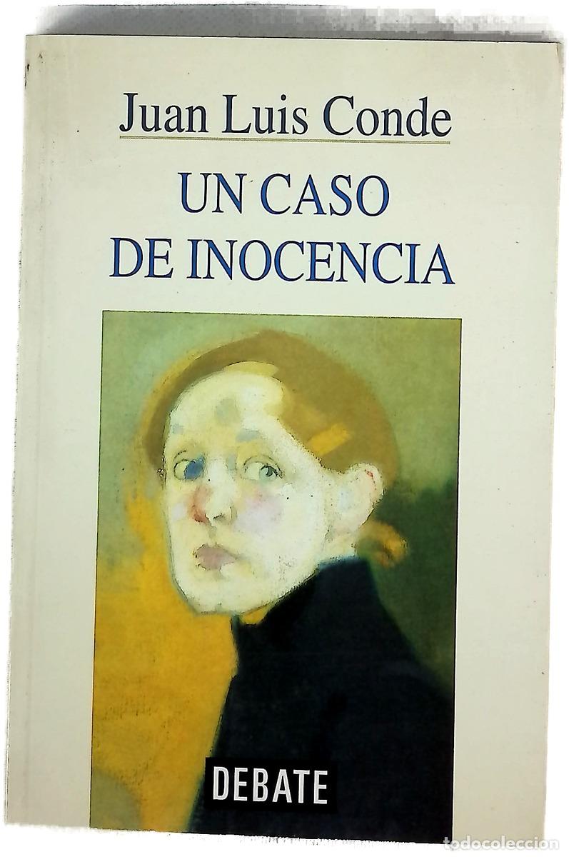 Livros em segunda m&atilde;o: Un caso de inocencia - Conde, Juan Luis