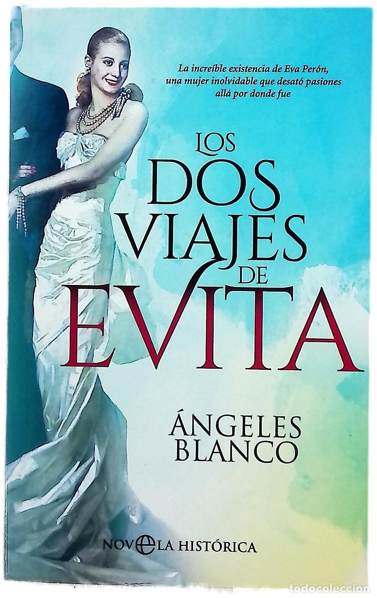 Livros em segunda m&atilde;o: Los dos viajes de Evita - Blanco, &Aacute;ngeles