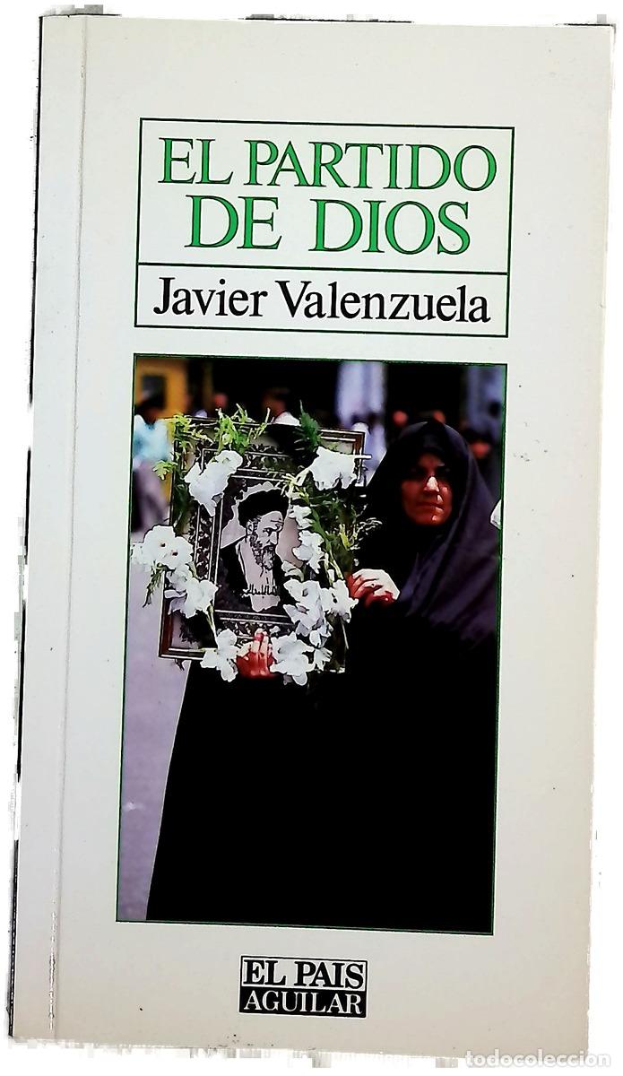 Livres: El partido de Dios - Valenzuela, Javier