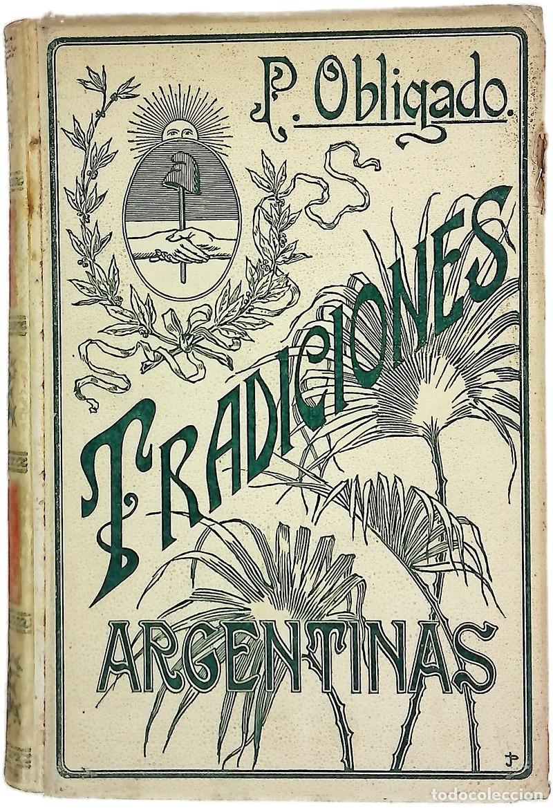 Livres: Tradiciones argentinas - Obligado, P