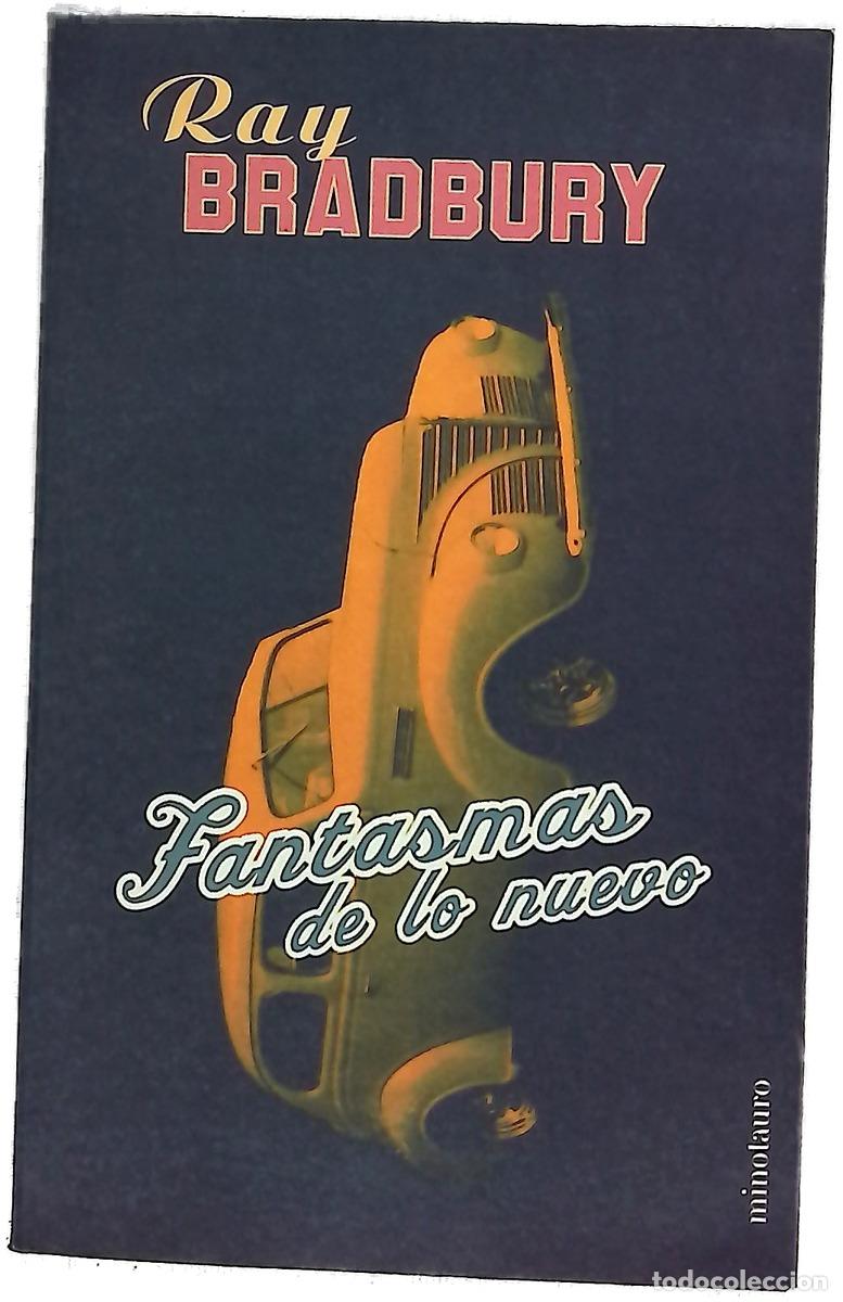 Livres: Fantasmas de lo nuevo - Bradbury, Ray
