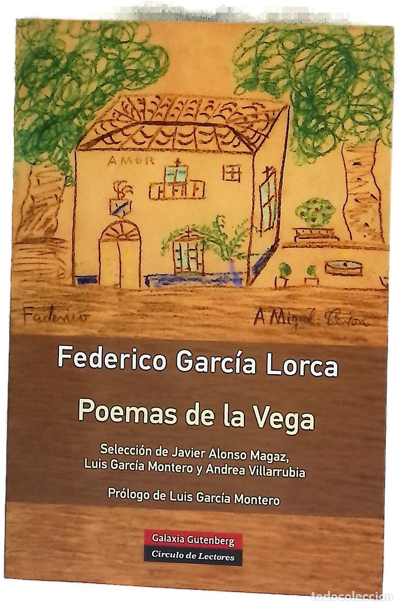 Libros: Poemas de la Vega - Garc&iacute;a Lorca, Federico; Alonso Magaz, Javier; Garc&iacute;a Montero, Luis; Villarrub...