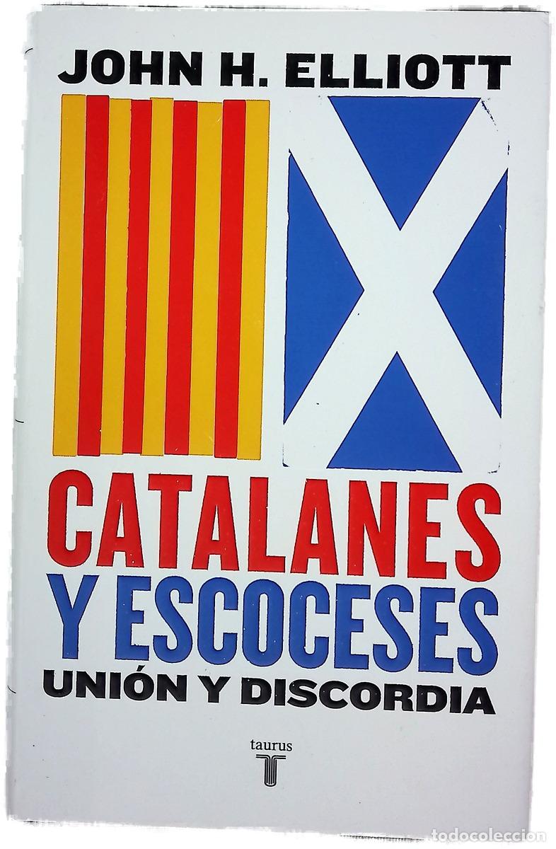 Libros: Catalanes y escoceses : union y discordia