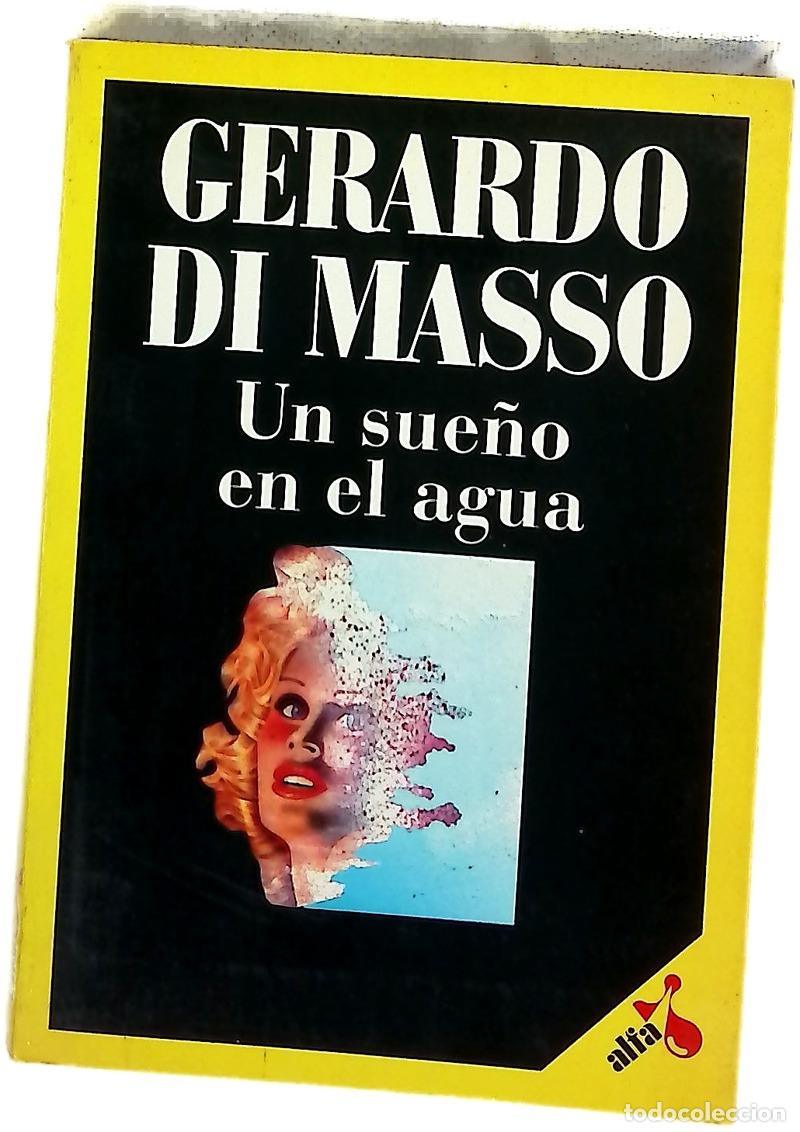 Libros: Un sue&ntilde;o en el agua - Masso, Gerardo di