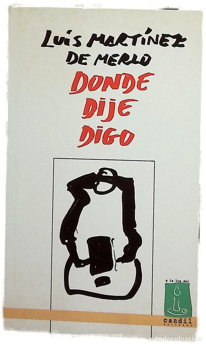 Libros: Donde dije digo (poes&iacute;as encontradas en una botella)
