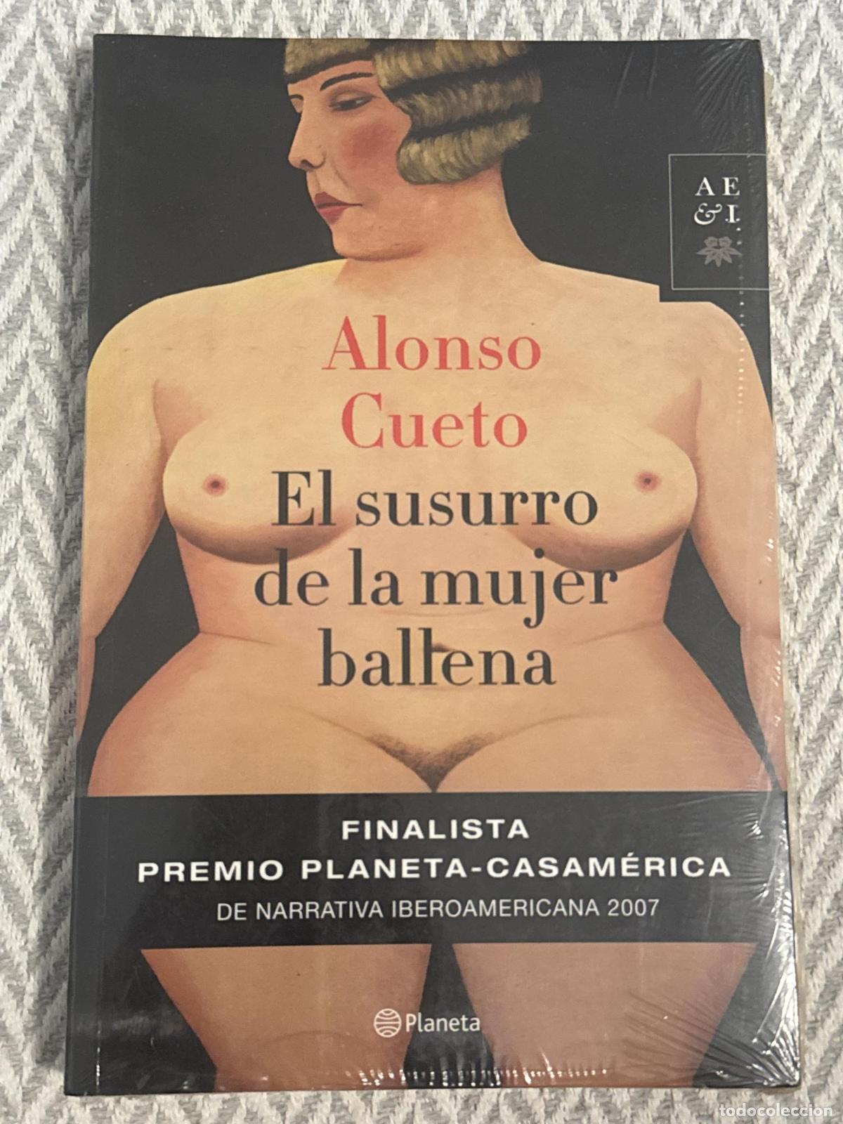Libros: El susurro de la mujer ballena - Alonso Cueto