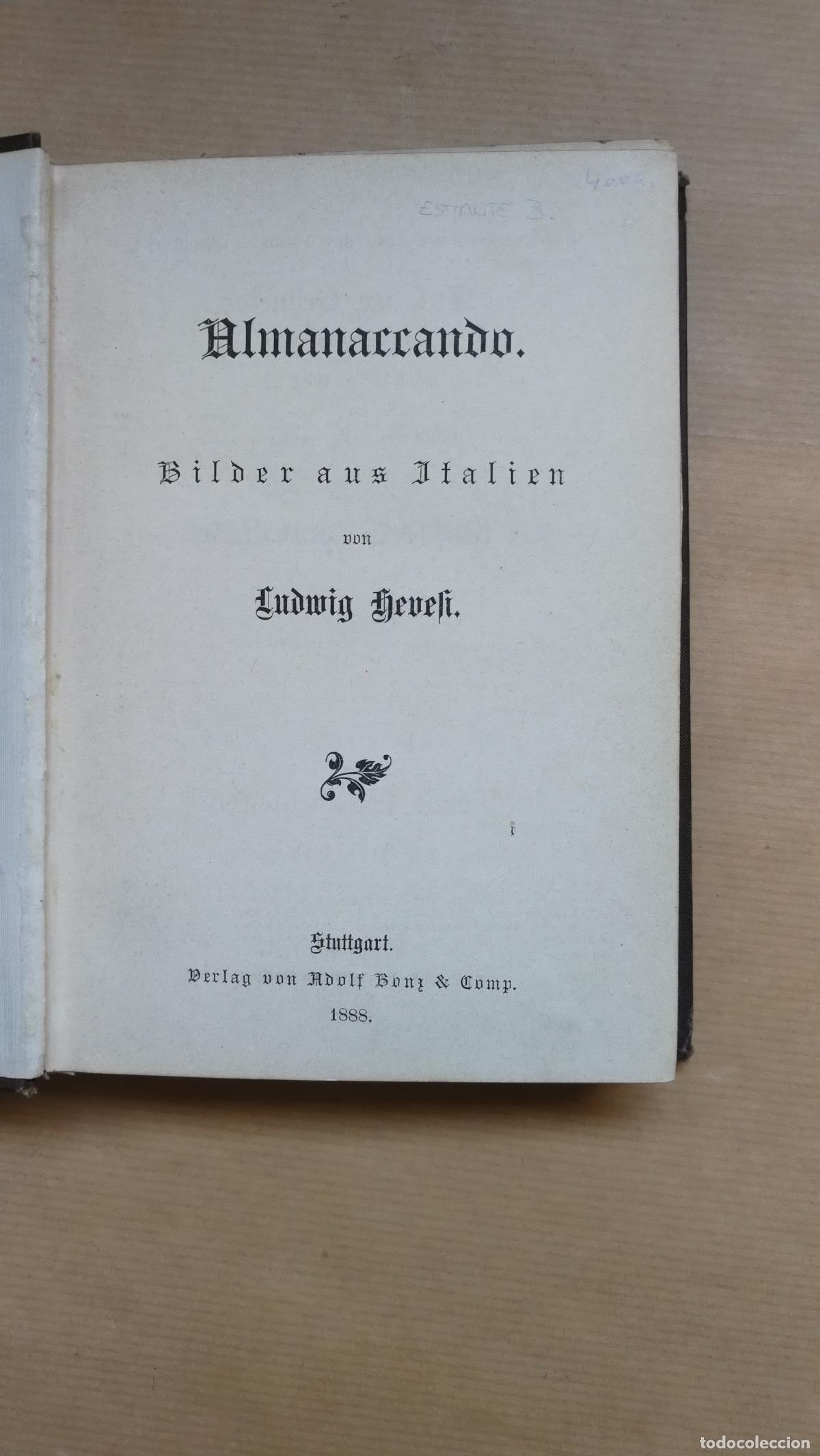 Libros: Almanaccando. Bilder aus Italien - &rdquo;HEVESI, Ludwig.&rdquo;