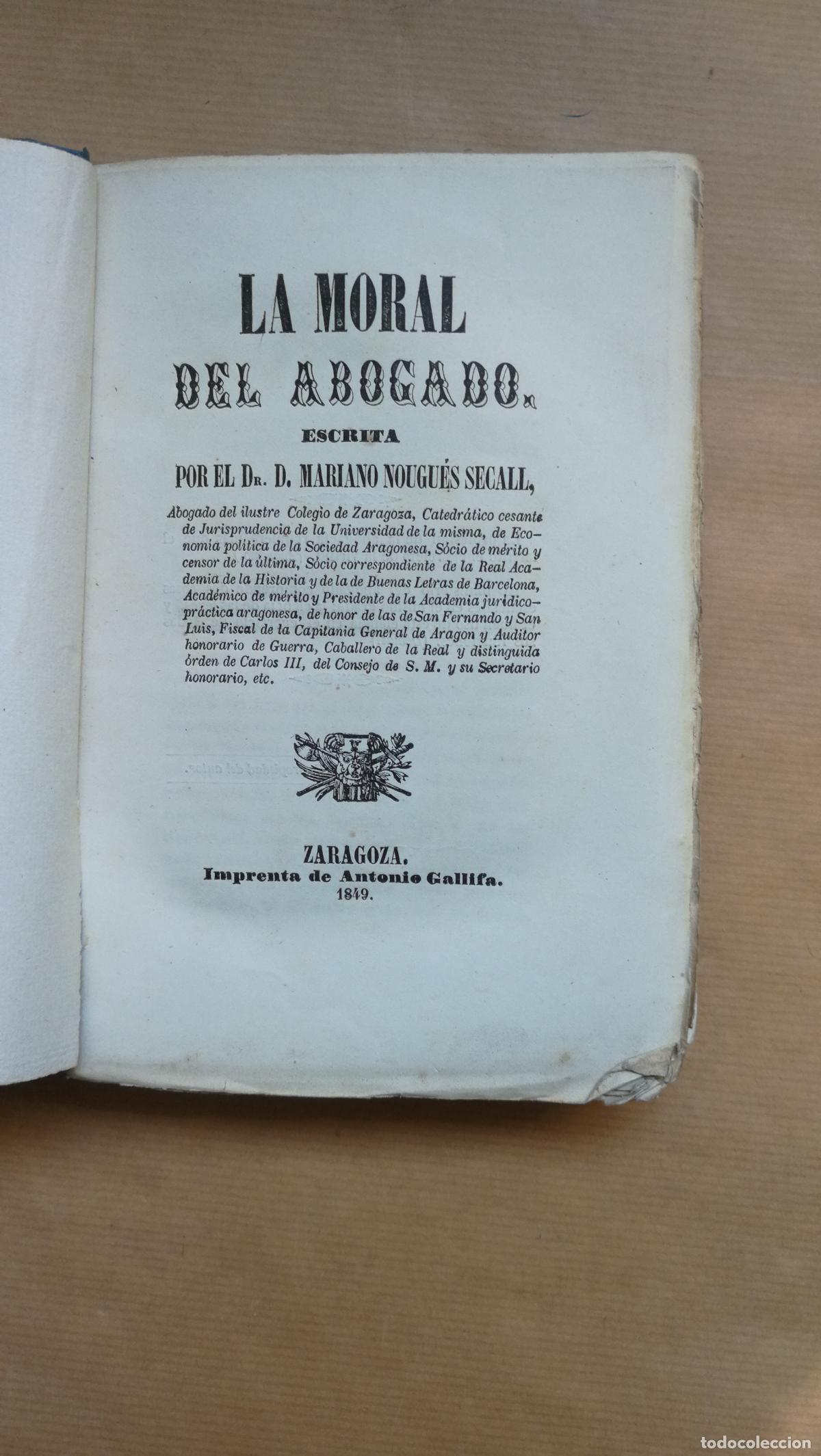 Libros: La moral del abogado - Mariano Nougu&eacute;s Secall