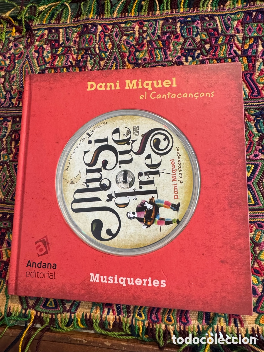 Libros: Dani Miquel, El Cantacançons - MUSIQUERIES (CD + book, Andana)
