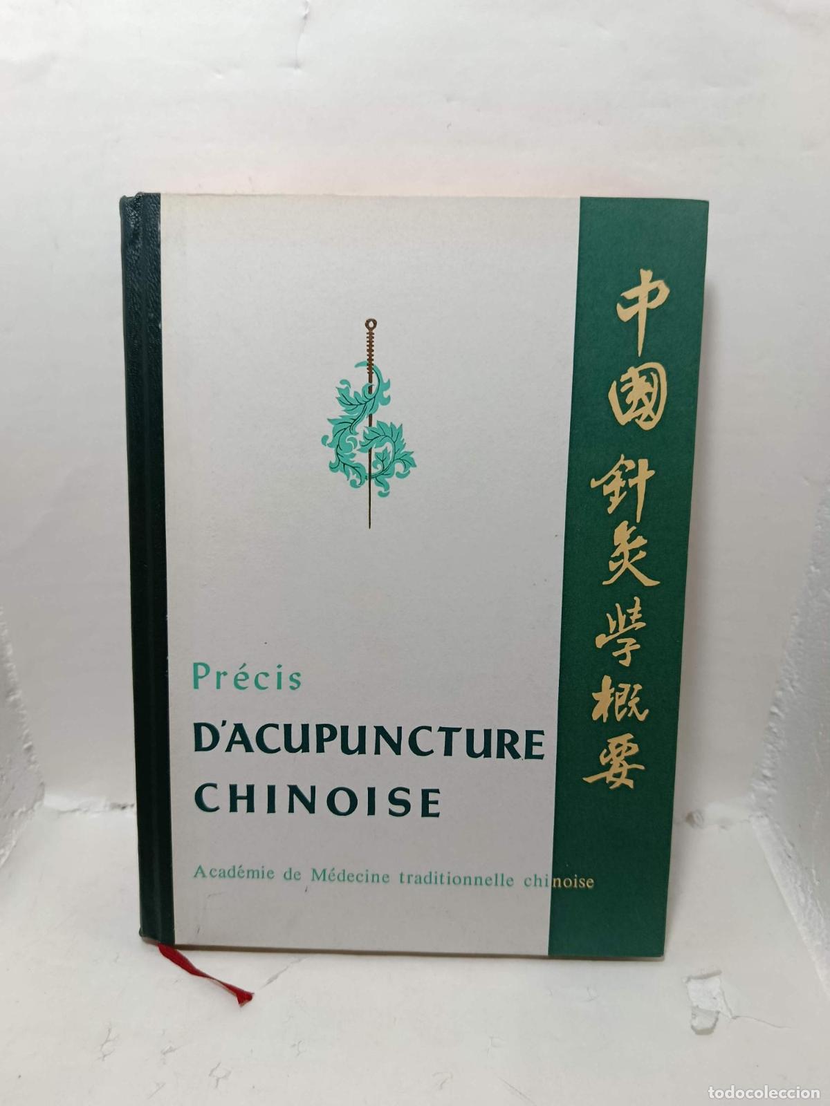 Libri di seconda mano: D'ACUPUNCTURE CHINOISE. Acad&eacute;mie de M&eacute;decine traditionnelle chinoise - Pr&eacute;cis