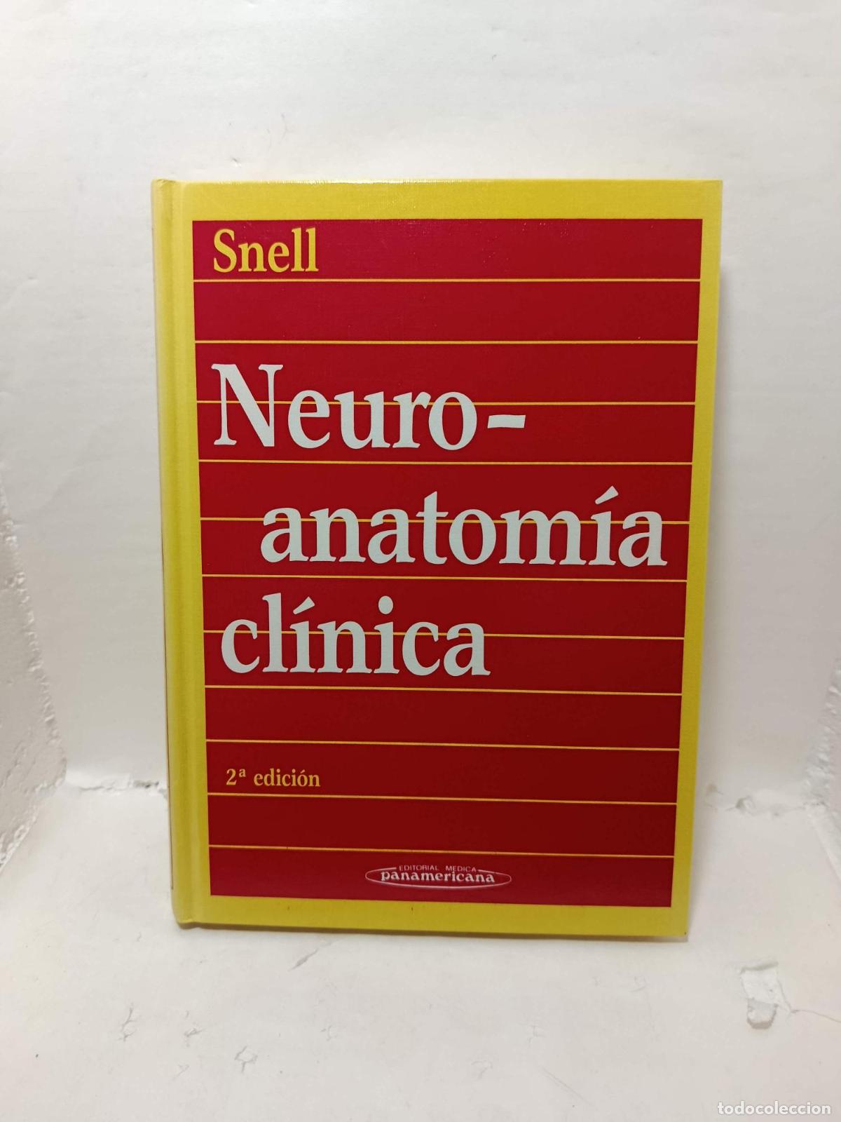 Libros: NEUROANATOMIA CLINICA - Richard S. Snell