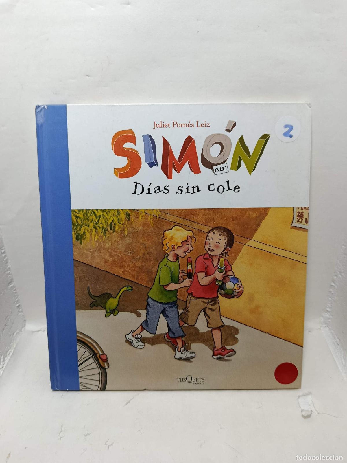 Livros em segunda m&atilde;o: SIM&Oacute;N. D&iacute;as sin cole - Juliet Pom&Atilde; s Leiz