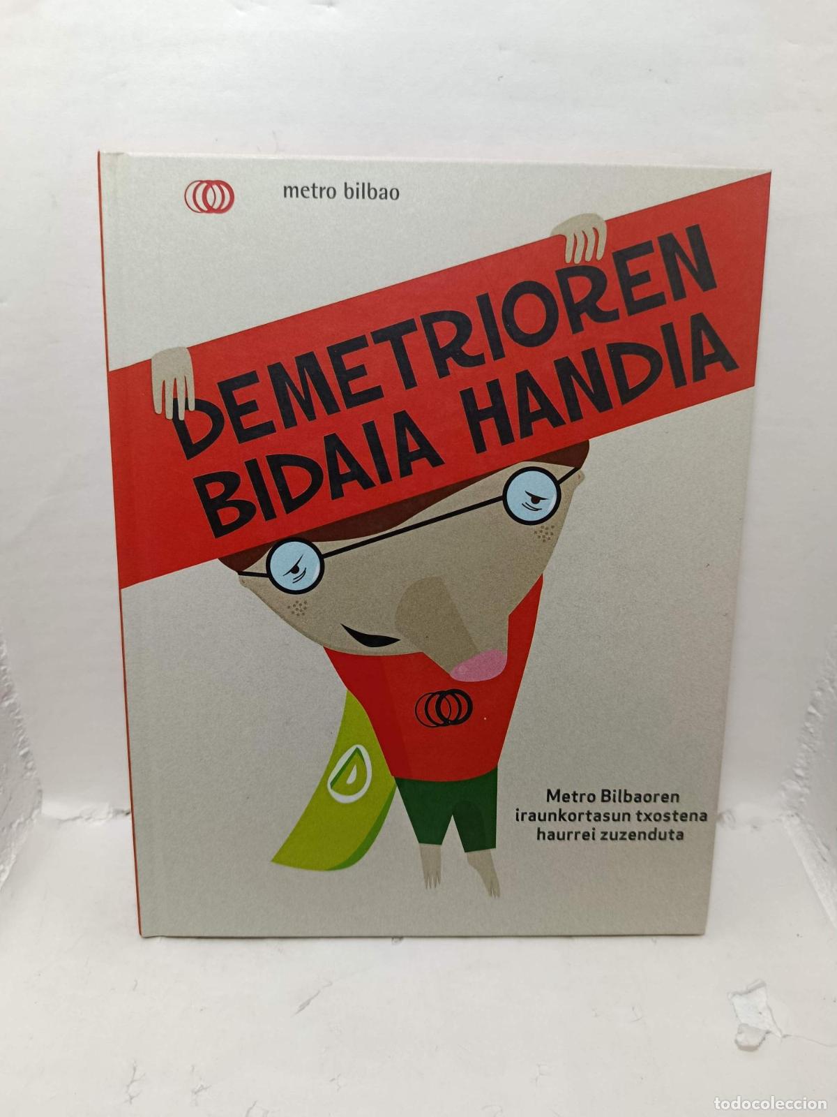 Libros: DEMETRIOREN BIDAIA HANDIA - Albert Casas&iacute;n