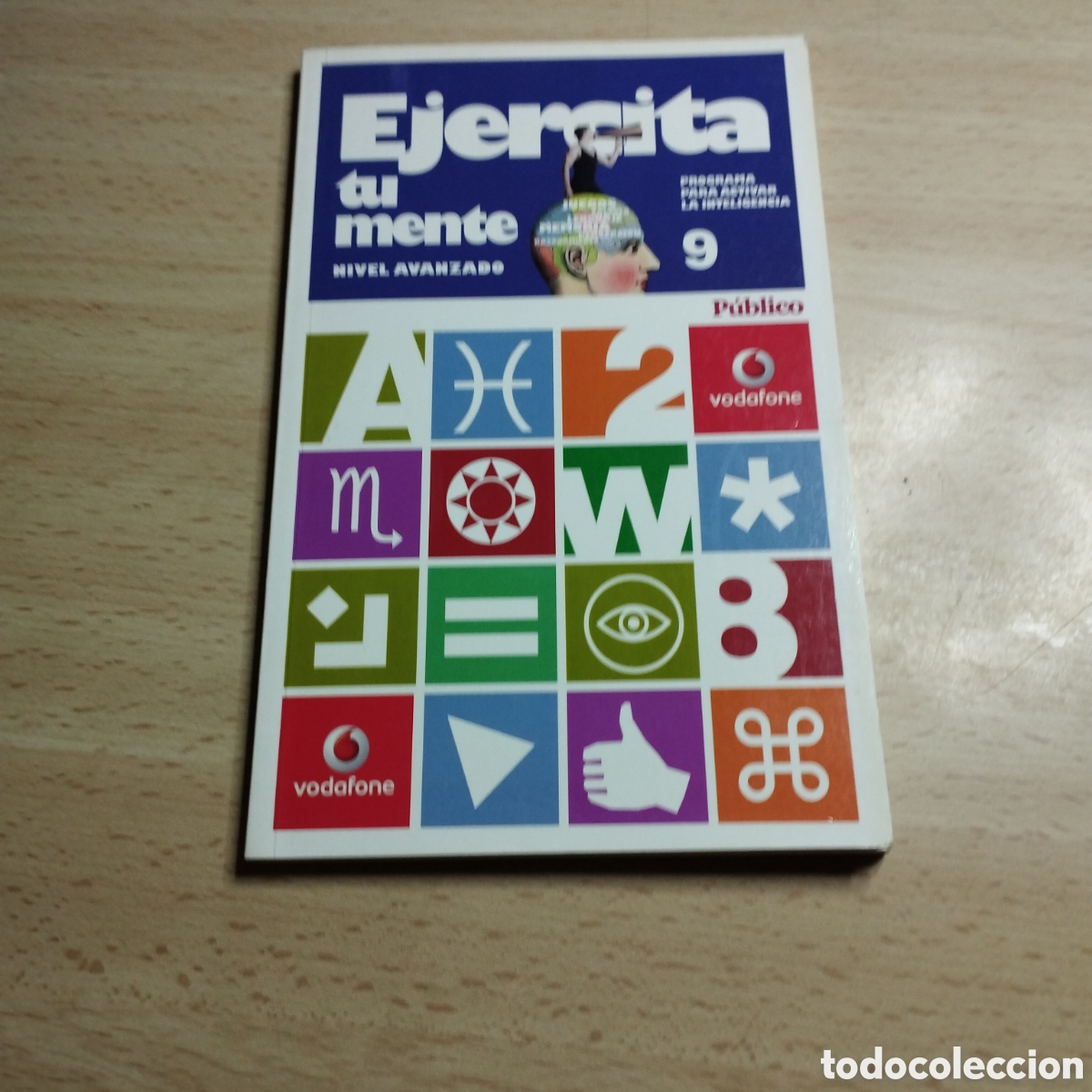 Libros: Ejercita t&uacute; mente. Nivel avanzado. N⁰9. Sin rellenar, nuevo.