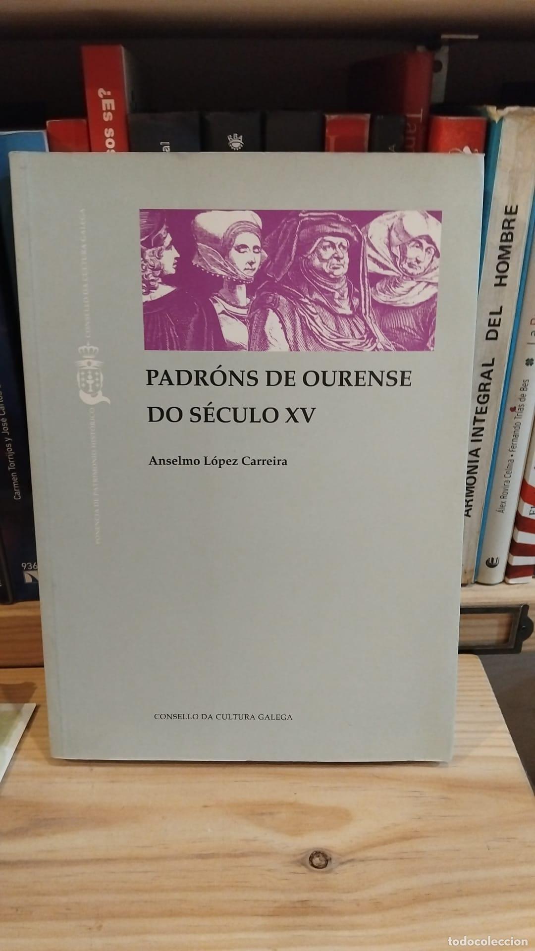 Libros: Padr&oacute;ns de Ourense do s&eacute;culo XV -