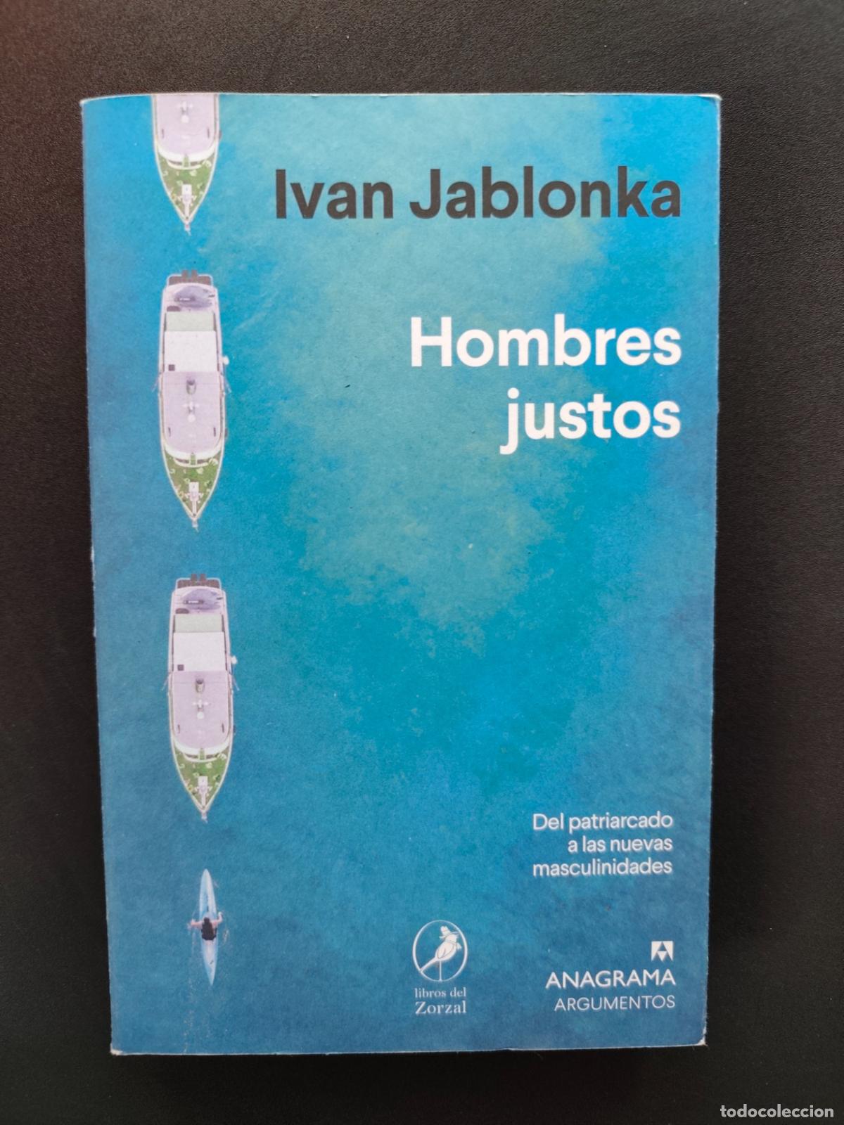 Libros: Ivan Jablonka - Hombres justos