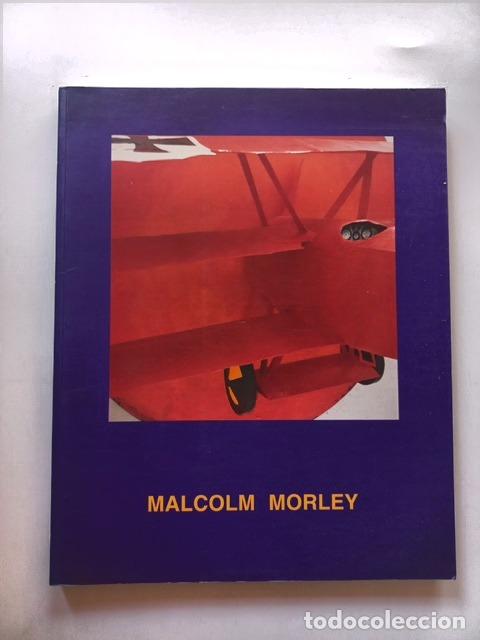 Libros: F. Calvo Serraller - Malcolm Morley 1965-1995 Fundacion La Caixa, Madrid (1995)
