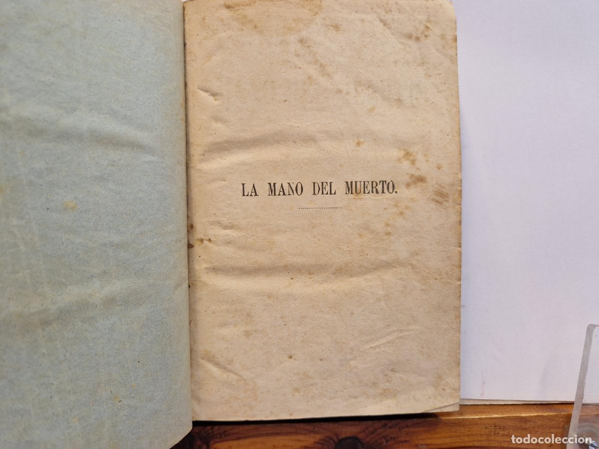 Libros: LA MANO DEL MUERTO. DEL CONDE DE MONT-CRISTO.