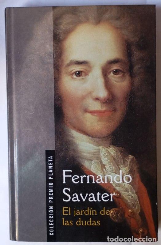 Libri di seconda mano: El jard&iacute;n de las dudas - Savater, Fernando (1947-)