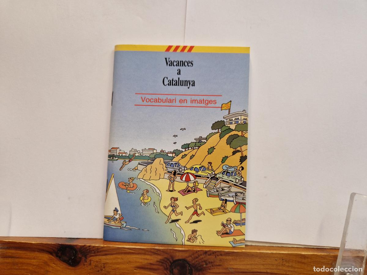 Libros: VANCANCES A CATALUNYA. VOCABULARI EN IMATGES.