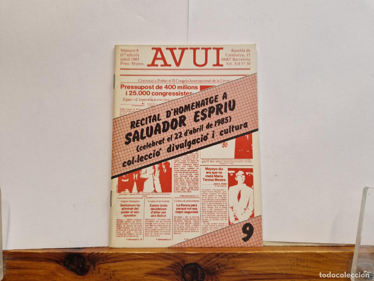 Libros: AVUI. RECITAL D'HOMENTATGE A SALUADOR ESPRIU. JULIOL 1985