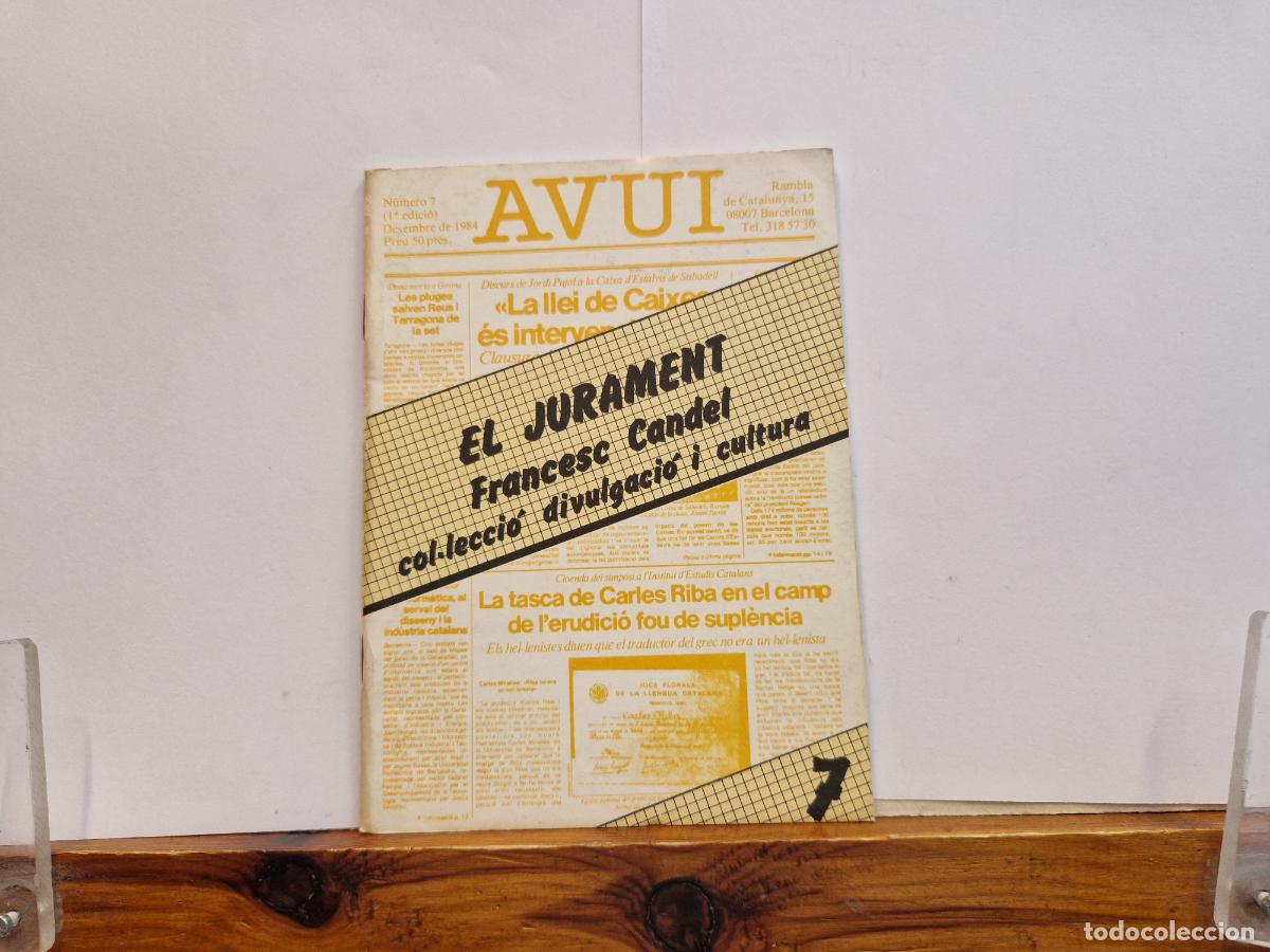 Libros: AVUI. EL JURAMENT FRANCESC CANDEL. DESEMBRE DE 1984