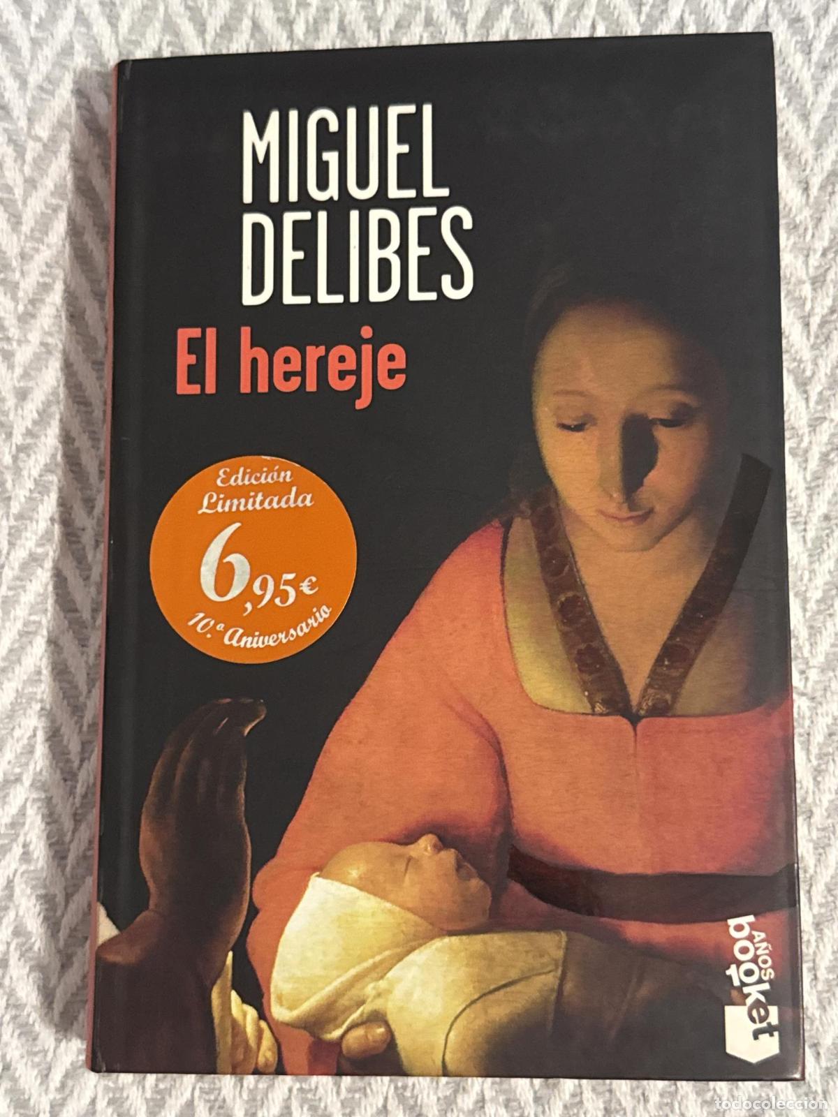 Libros: El hereje - Miguel Delibes