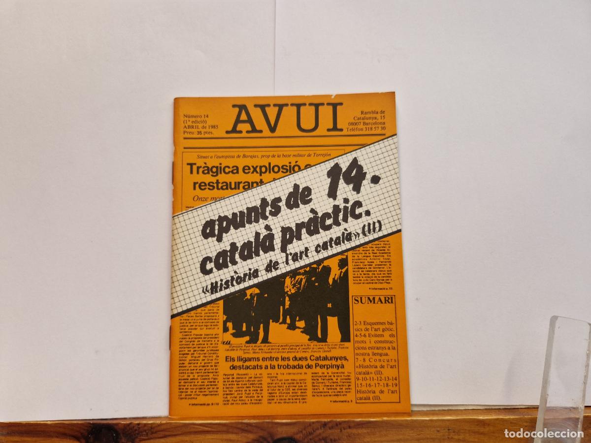 Libros: AVUI. APUNTS DE 14 CATALA PRACTIC. ABRIL DE 1985