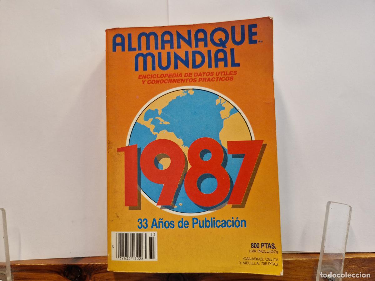 Libros: ALMANAQUE MUNDIAL. ENCICLOPEDIA DE DATOS UTILES Y CONOCIMIENTOS PRACTICOS 1987.