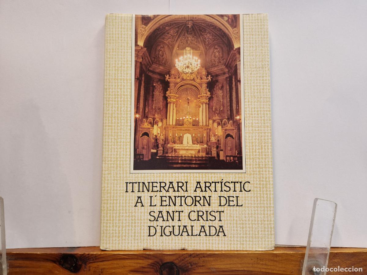 Libros: INTINERARI ARTISTIC A L'ENTORN DEL SANR CRIST D'IGUALADA.