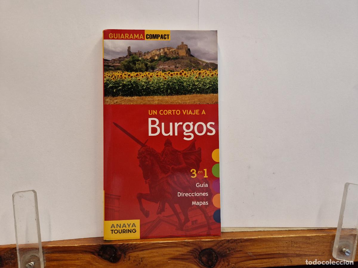 Libros: GUIARAMA. UN CORTO VIAJE A BURGOS. 3 EN 1. GUIA, DIRECCIONES, MAPAS.