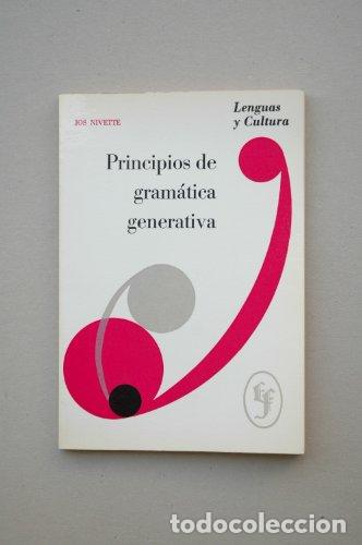 Libros: Principios de gram&aacute;tica generativa - Jos Nivette - Foto 1
