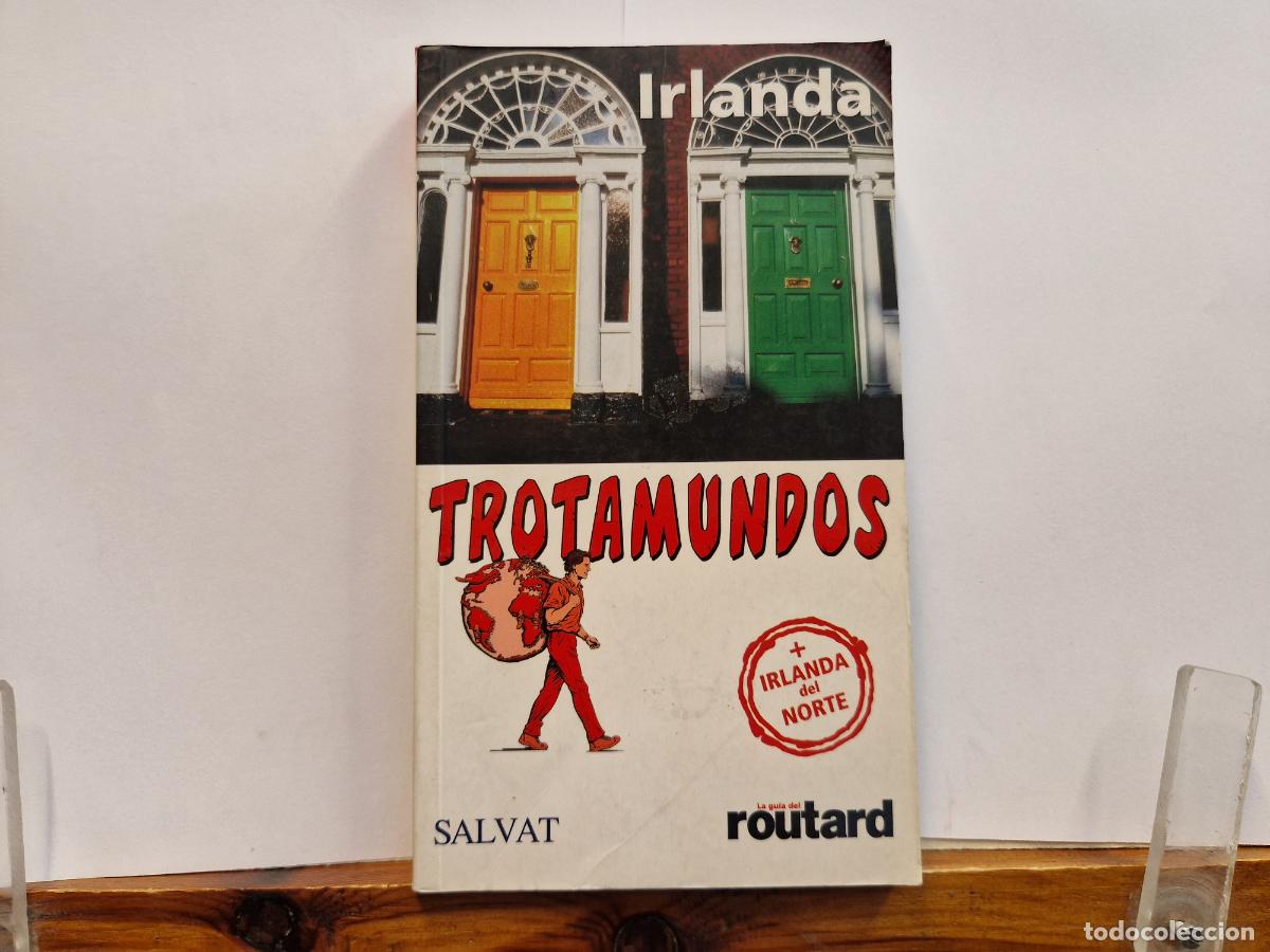 Livres: TROTAMUNDOS. + IRLANDA DEL NORTE.