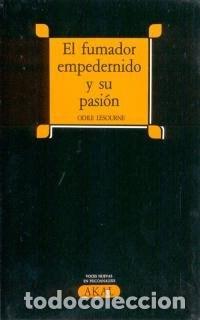 books: El fumador empedernido y su pasi&oacute;n - Odile Lesourne - Odile Lesourne