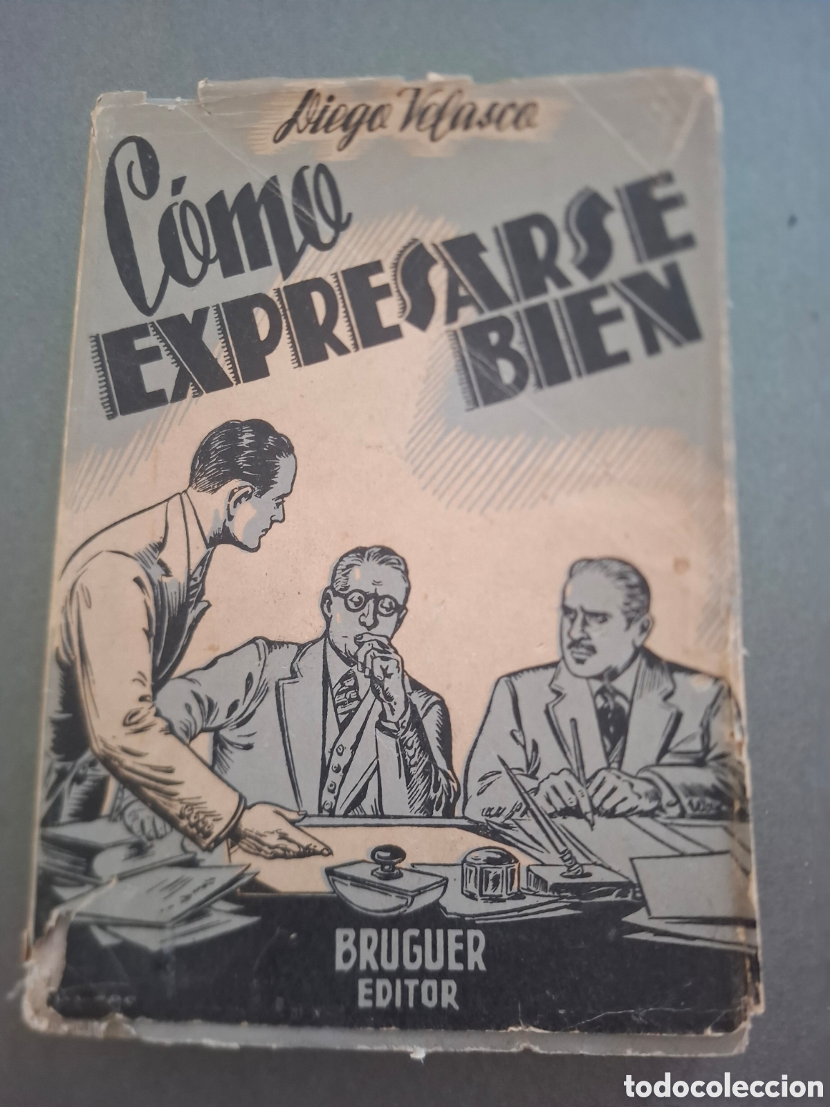 Libri di seconda mano: Como expresarse bien - Diego Velasco - con ex libris - 1950